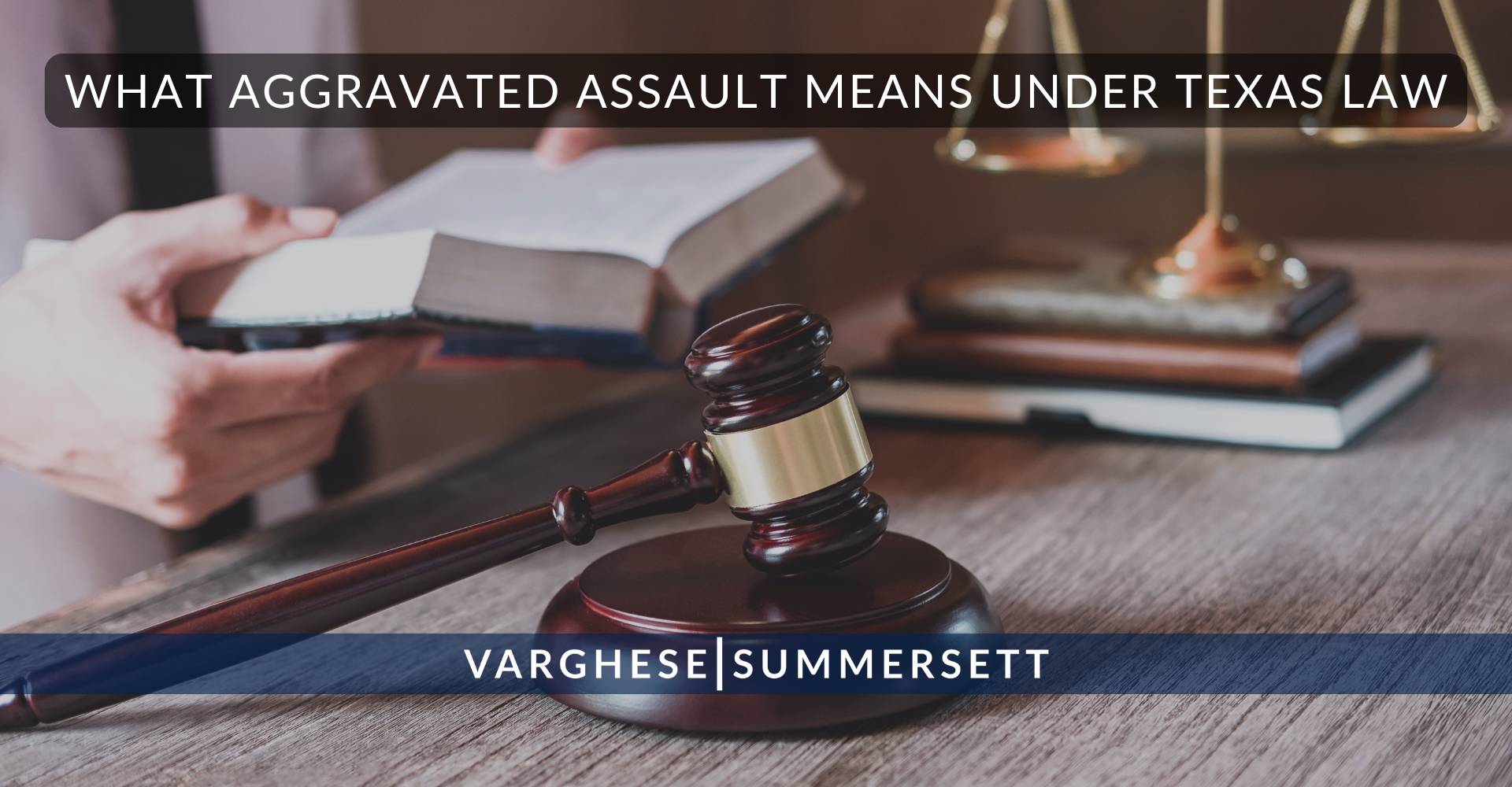 ¿Qué significa «agresión agravada» según la legislación de Texas?