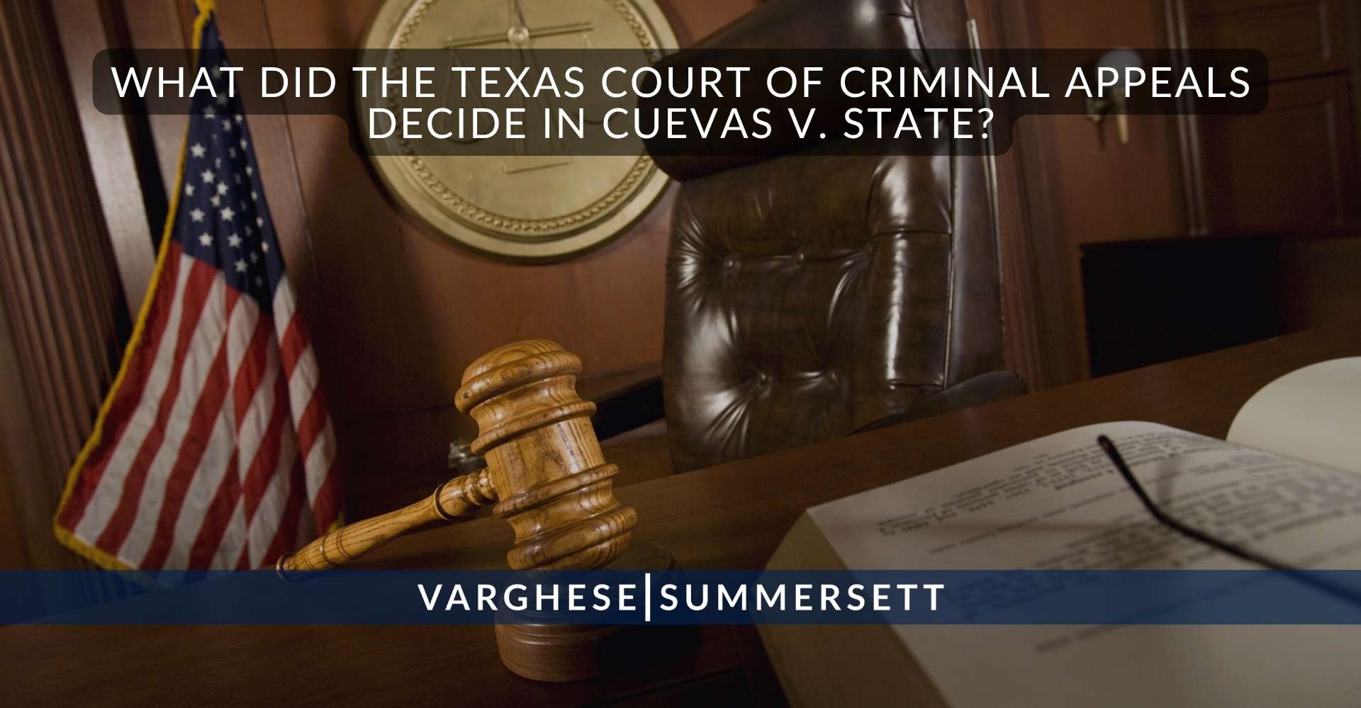 What Did the Texas Court of Criminal Appeals Decide in Cuevas v. State?