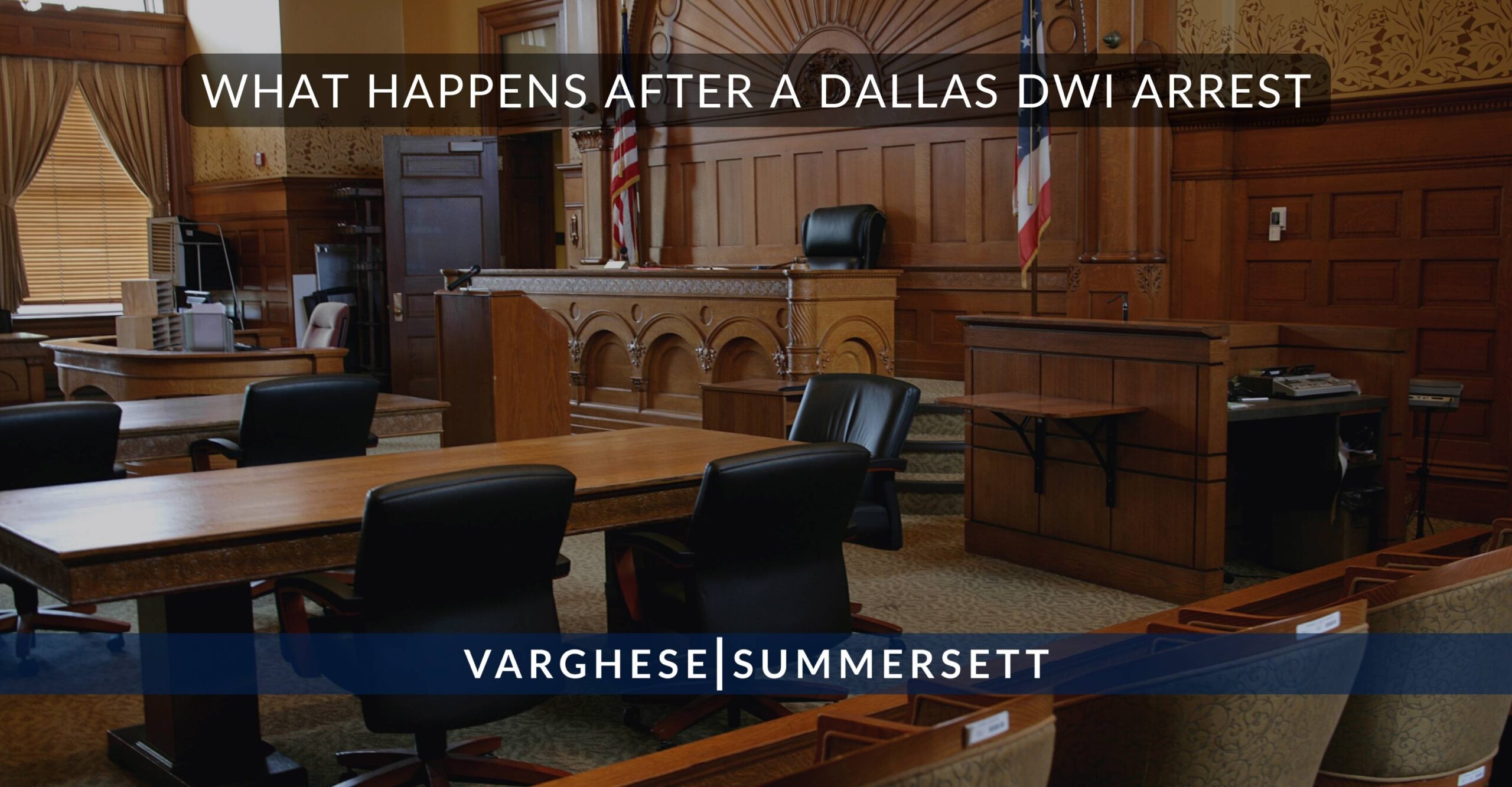 What Happens After a Dallas DWI Arrest