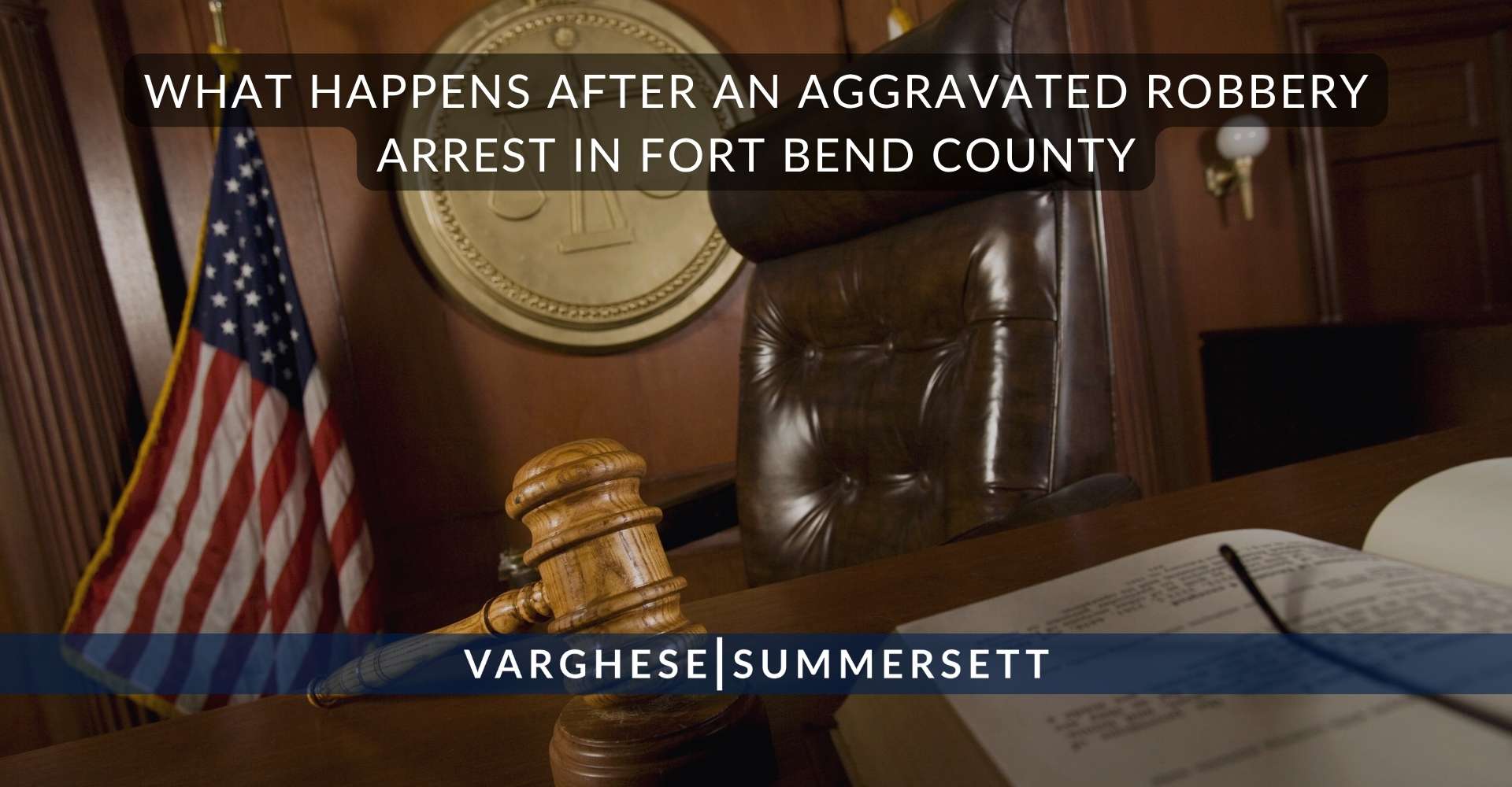 ¿Qué ocurre tras una detención por robo agravado en el condado de Fort Bend?