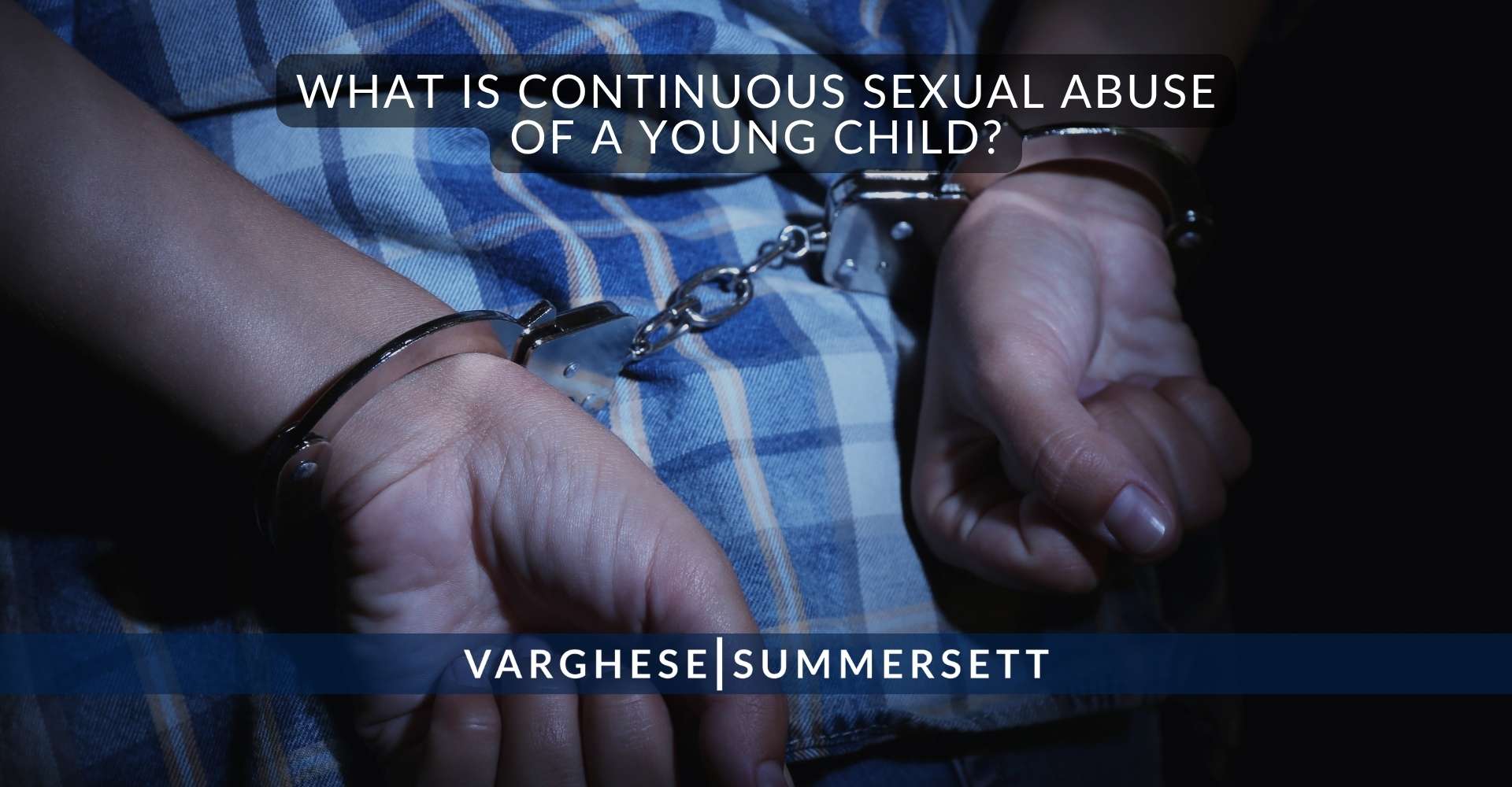 ¿Qué es el abuso sexual continuado de un niño pequeño?
