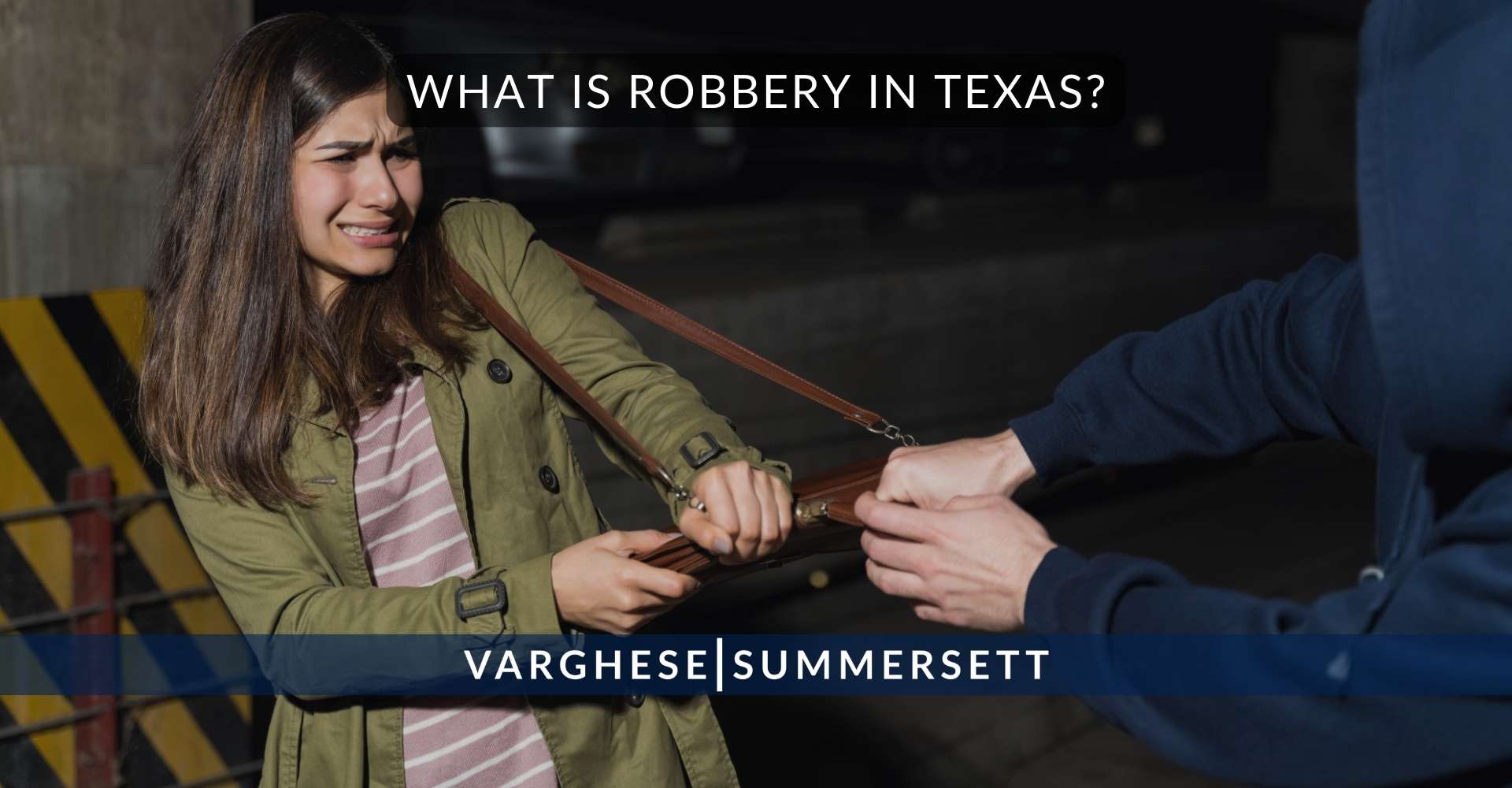 What Is Robbery in Texas?