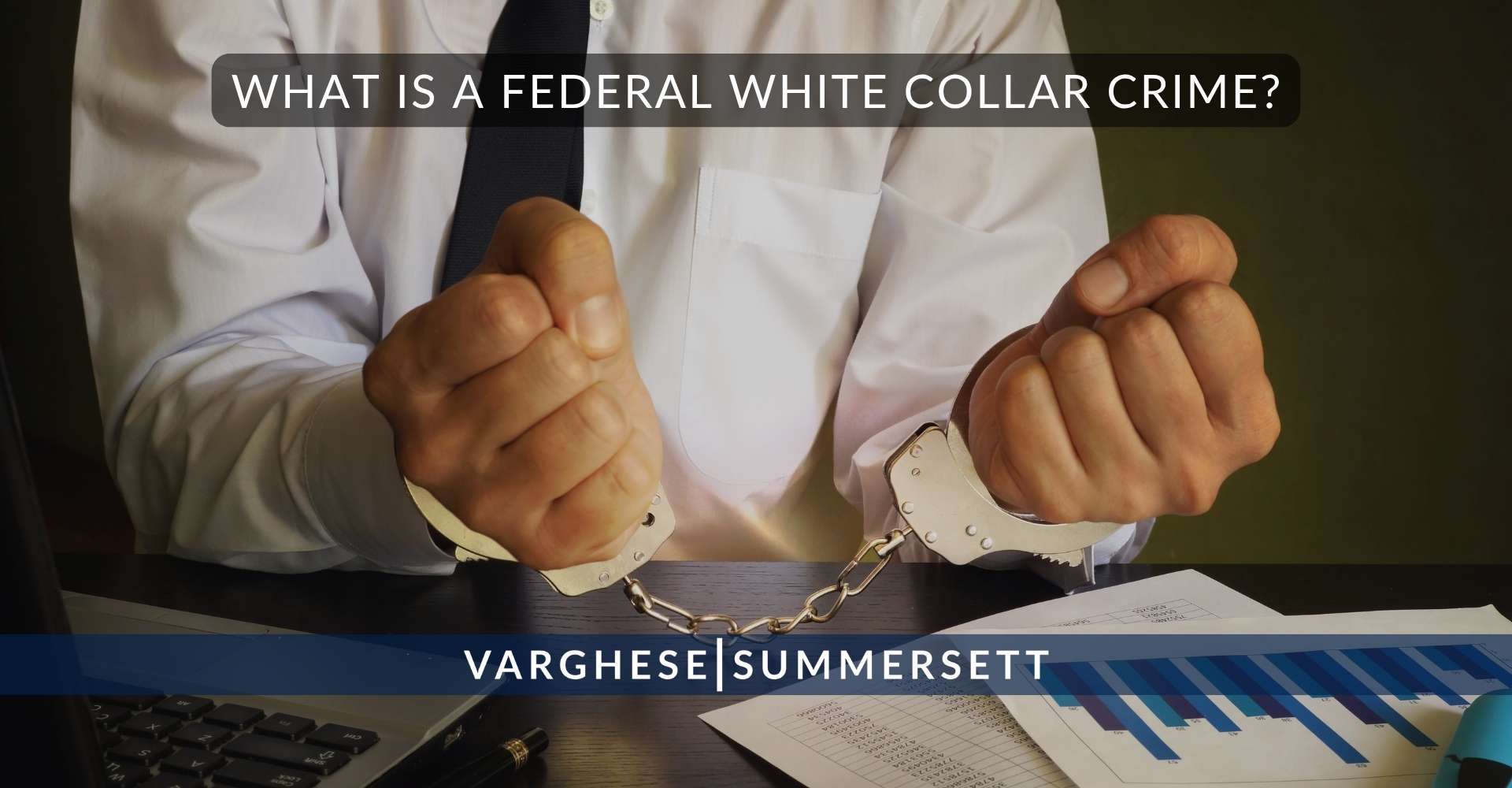 ¿Qué es un delito de cuello blanco a nivel federal?