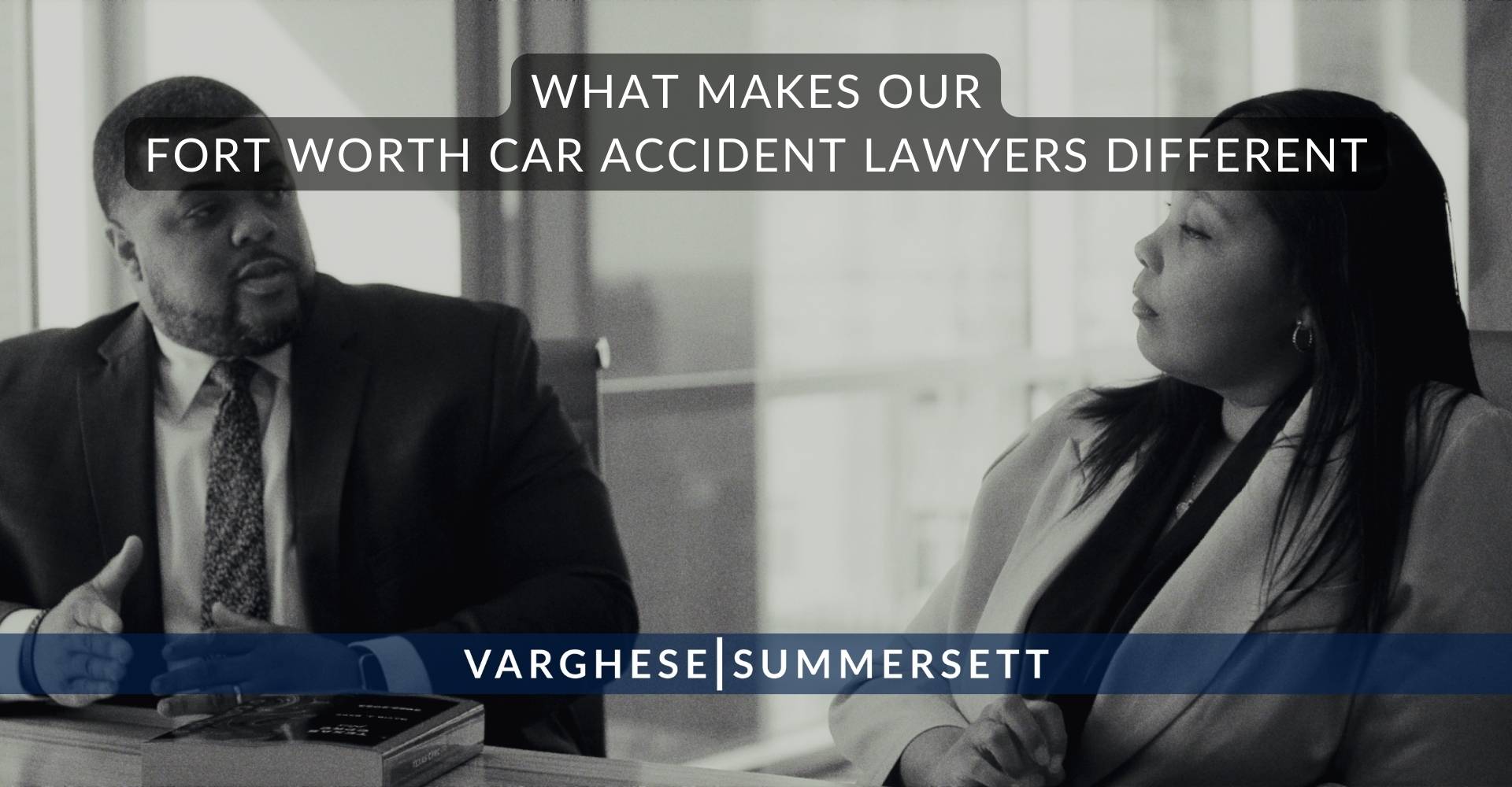 ¿Qué diferencia a nuestros abogados especializados en accidentes automovilísticos de Fort Worth?