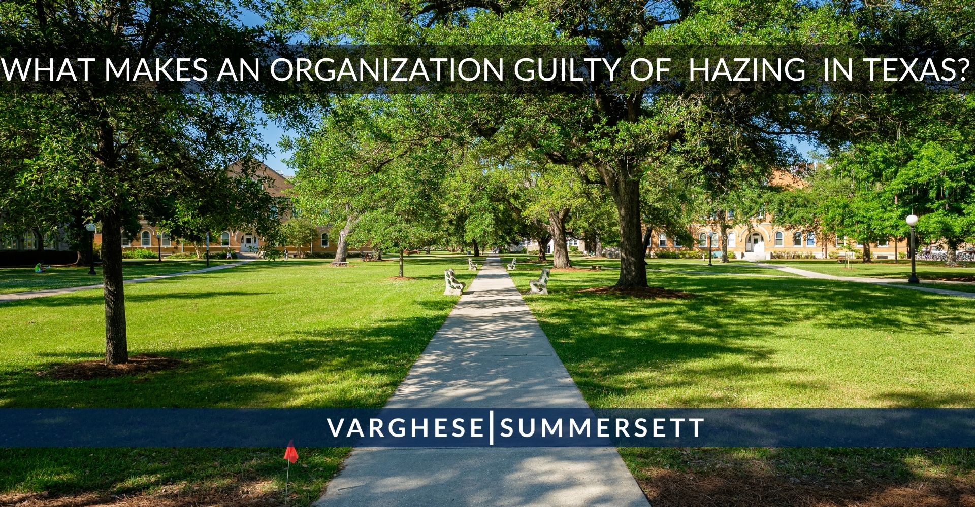 What Makes an Organizatin Guilty of Hazing in Texas?