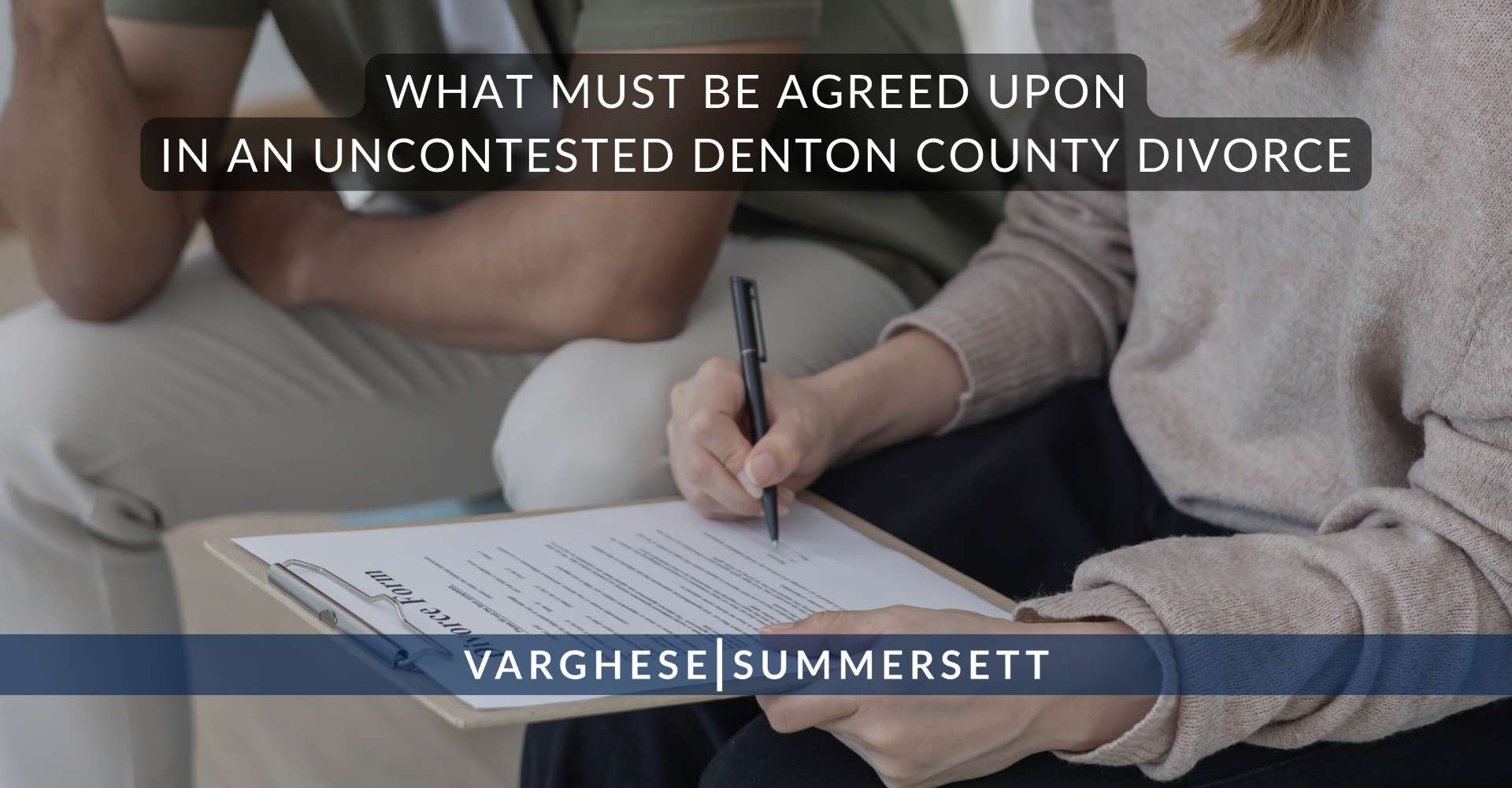 Qué aspectos deben acordarse en un divorcio de mutuo acuerdo en el condado de Denton