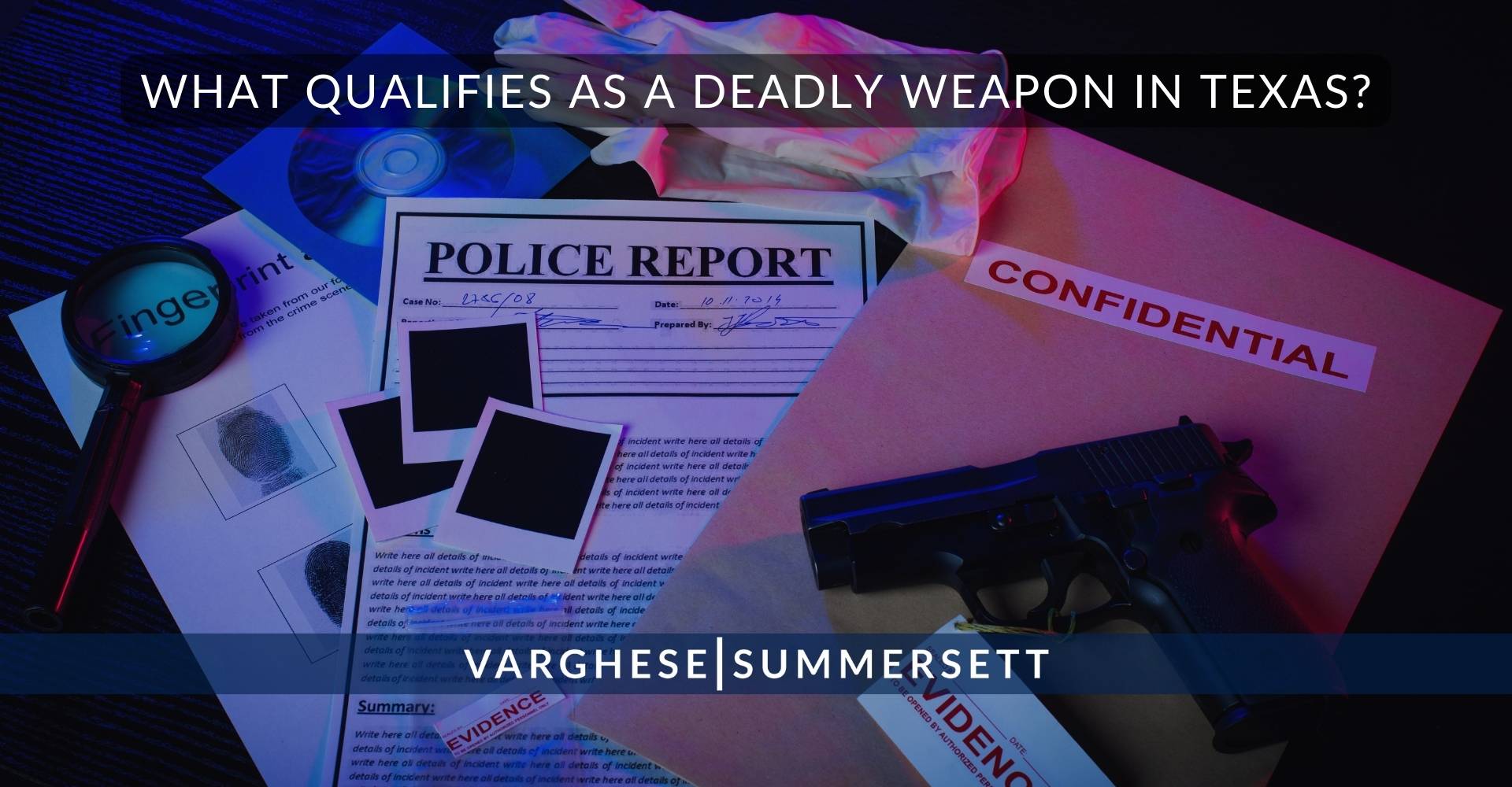 What Qualifies as a Deadly Weapon in | Varghese Summersett ¿Qué se considera un arma mortal en Texas?