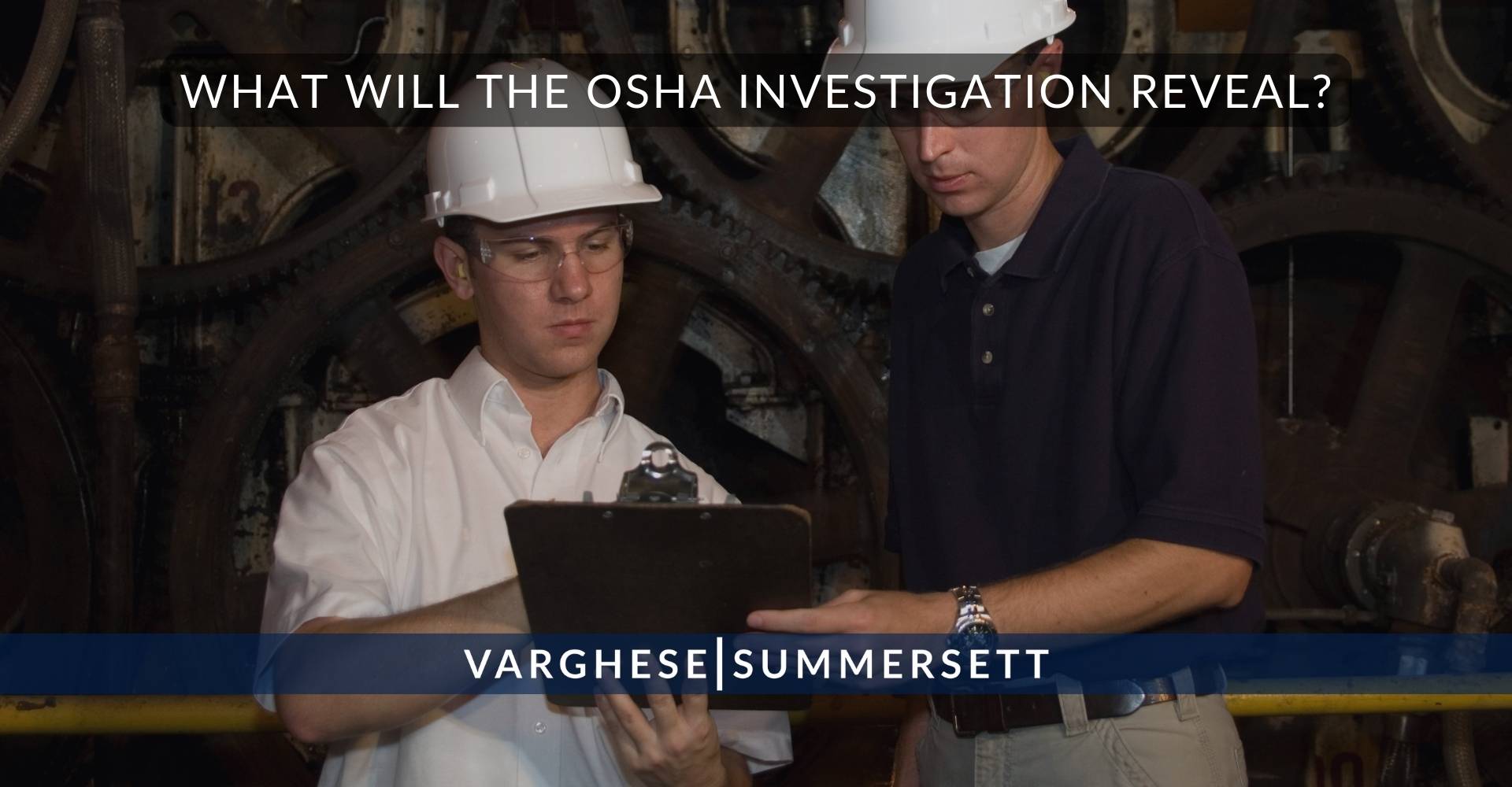 ¿Qué revelará la investigación de la OSHA?