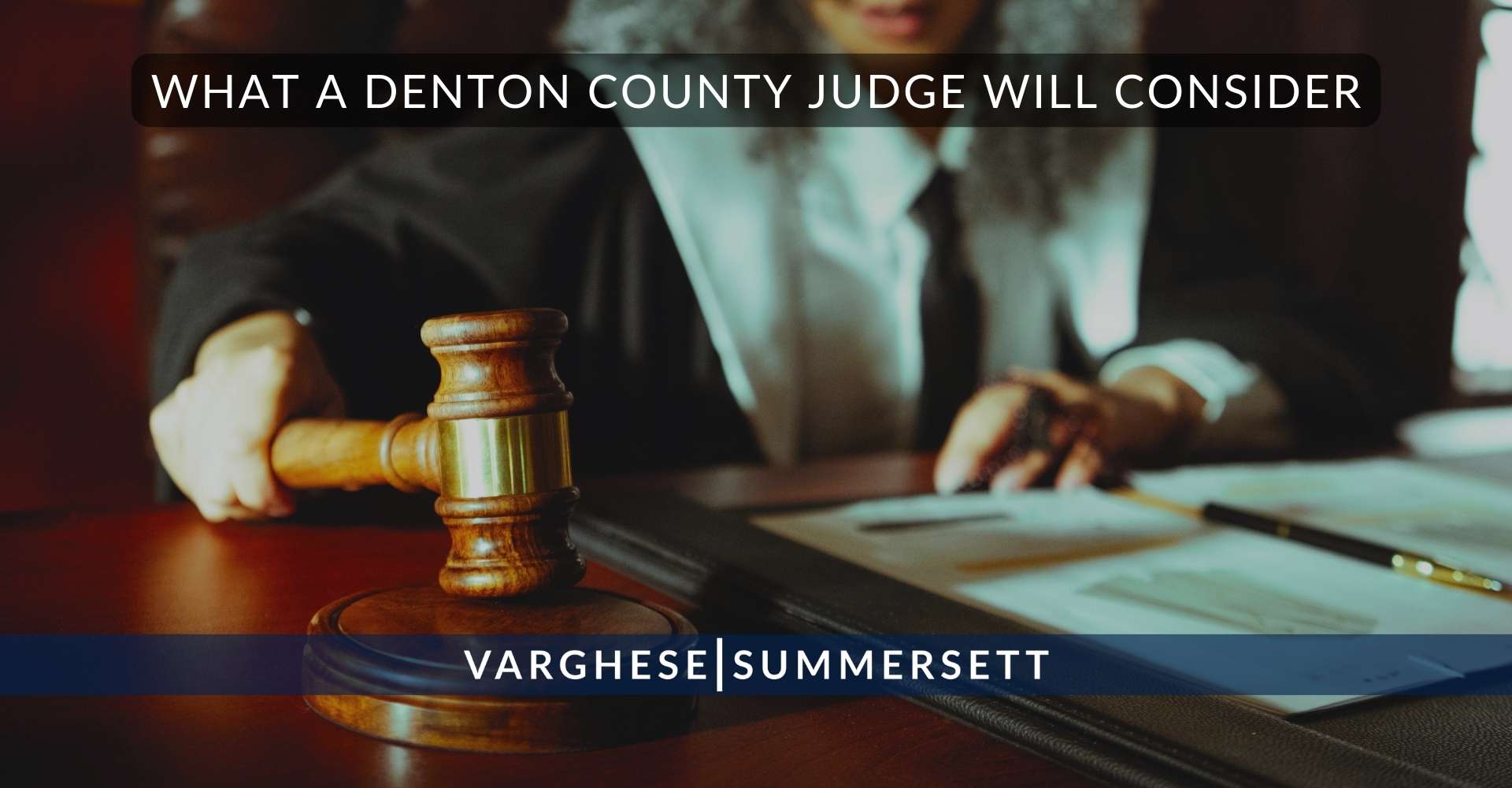 What a Denton County Judge Will Consider