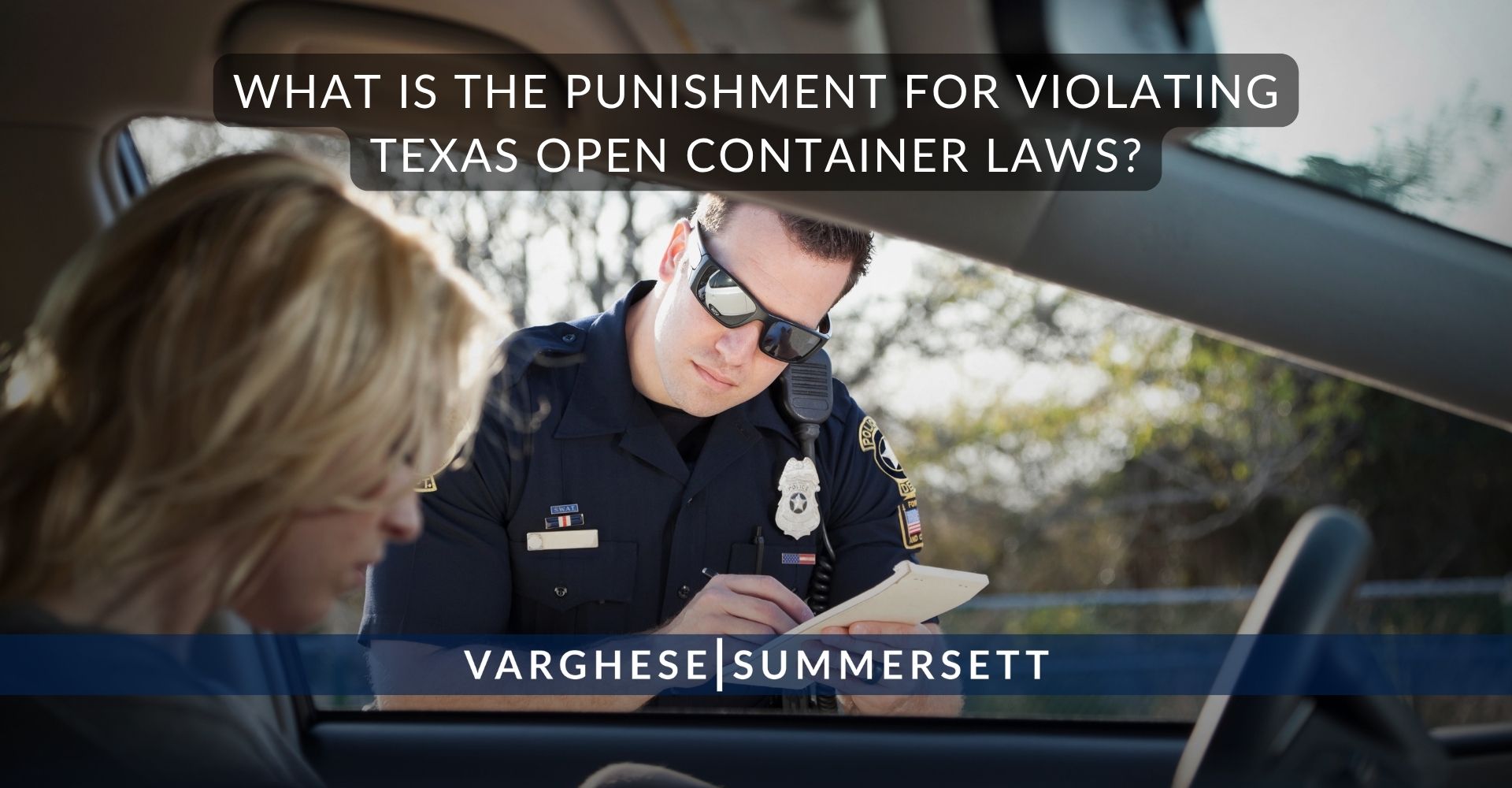 What is the Punishment for Violating Texas Open Container Laws?