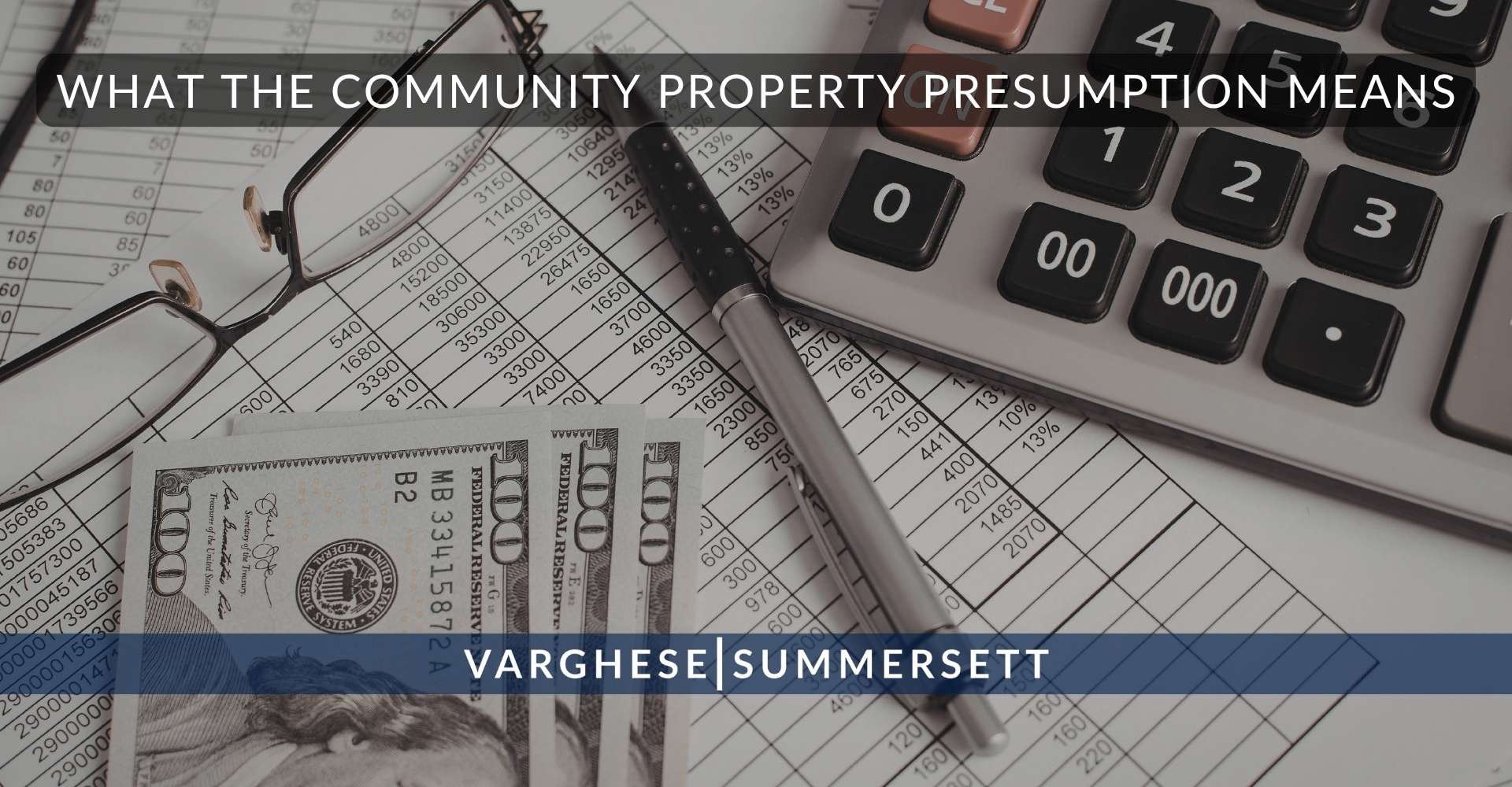 What the Community Property Presumption Means