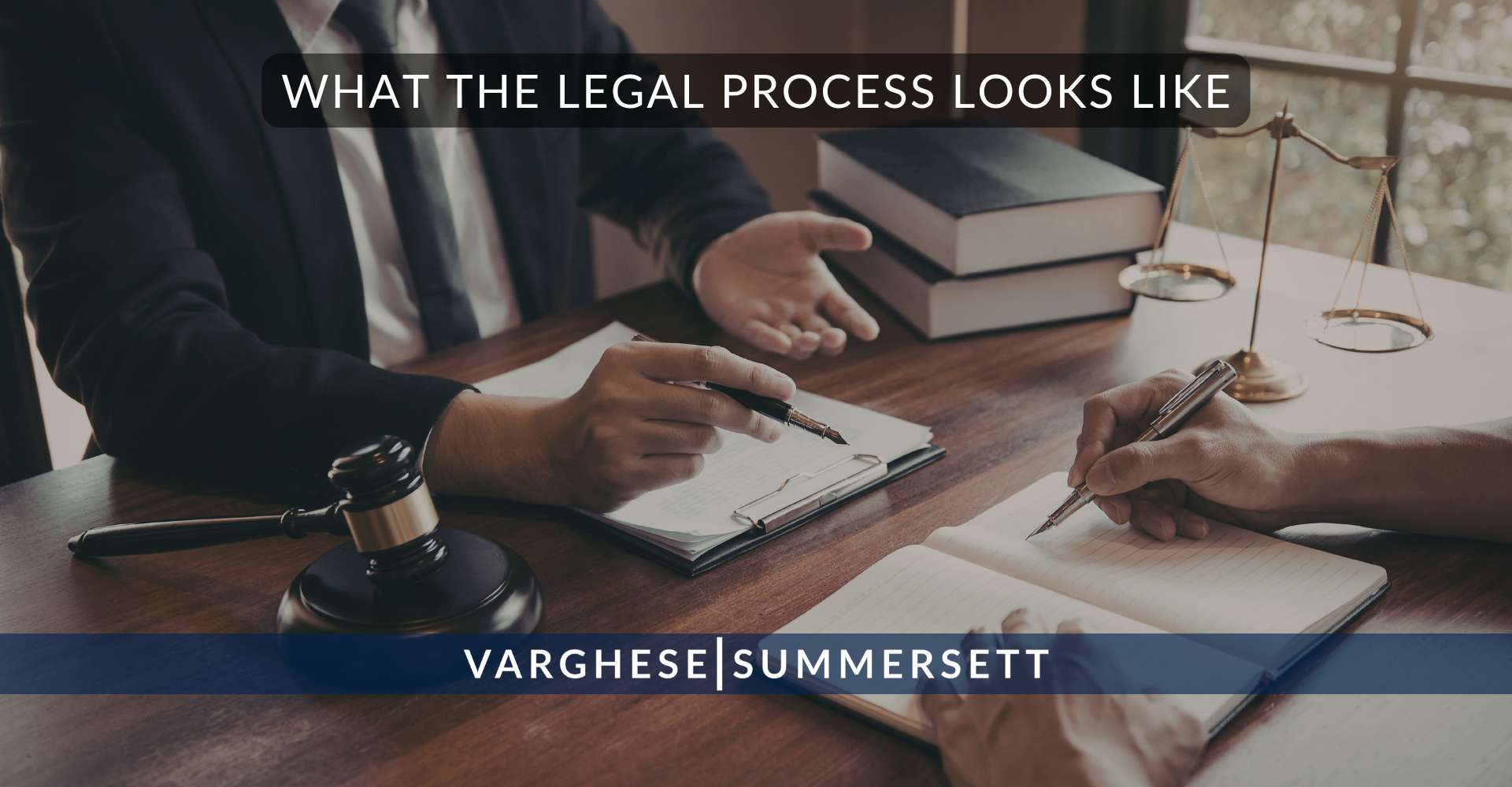 What the Legal Process Looks Like