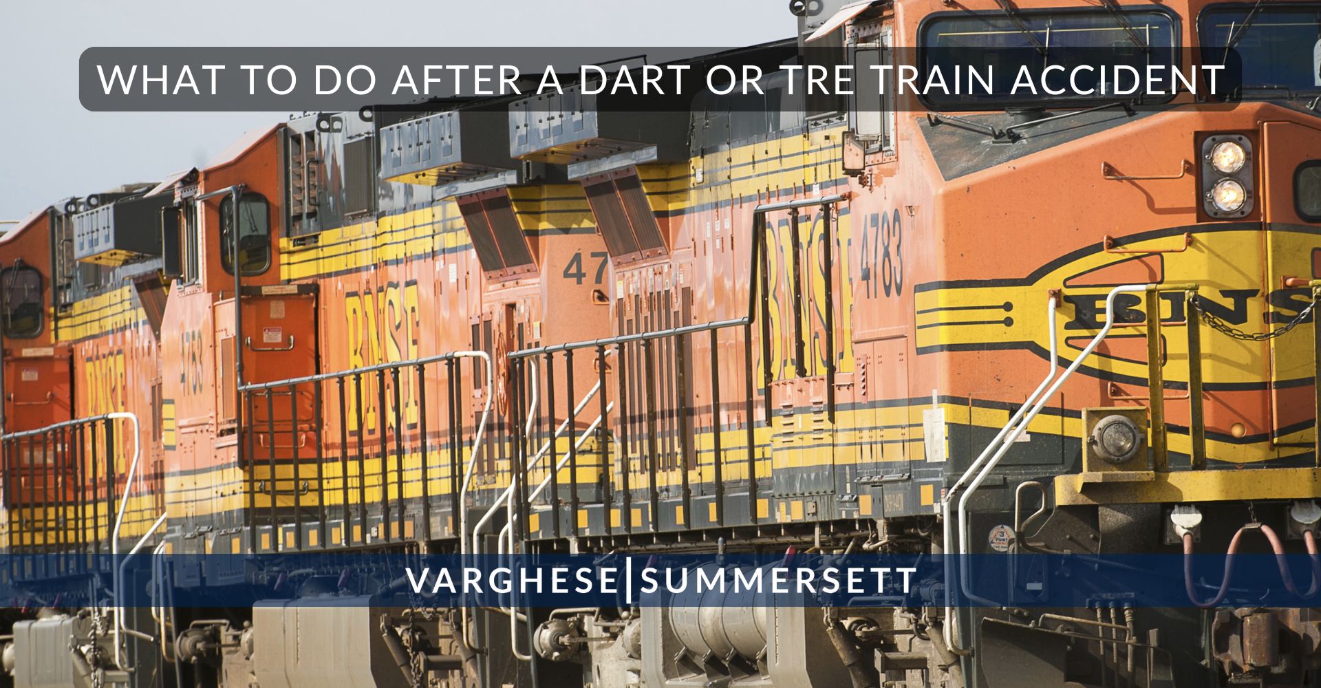 What to do after a Dart or TRE Train Accident