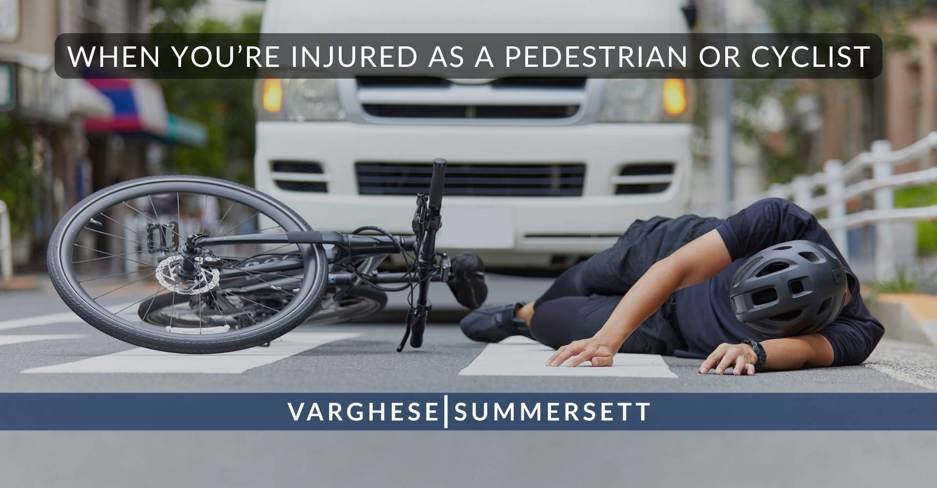 When You’re Injured as a Pedestrian or Cyclist