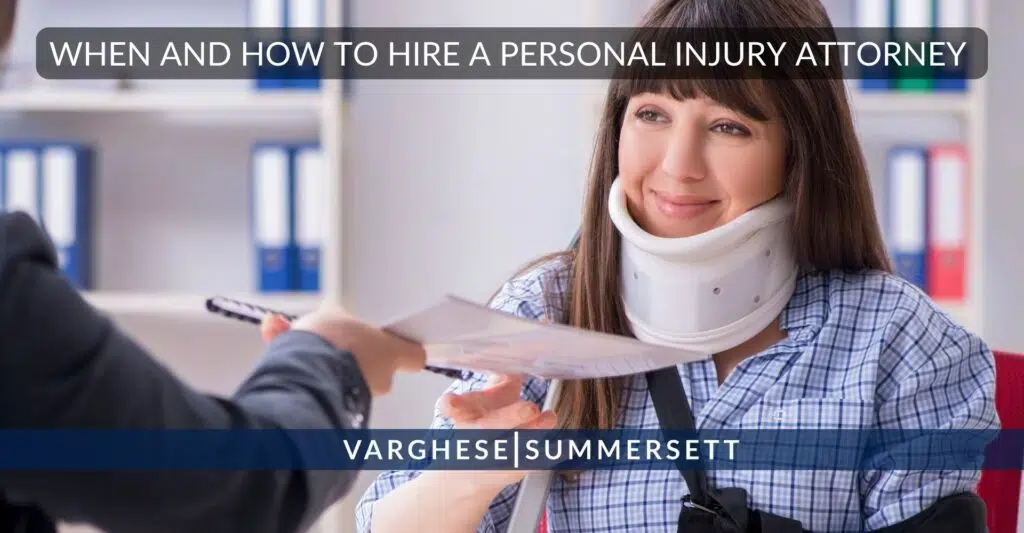 When and How to Hire a Personal Injury Lawyer