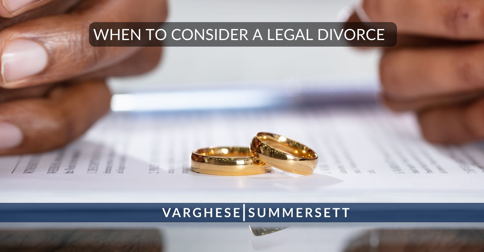 When to Consider a Legal Divorce
