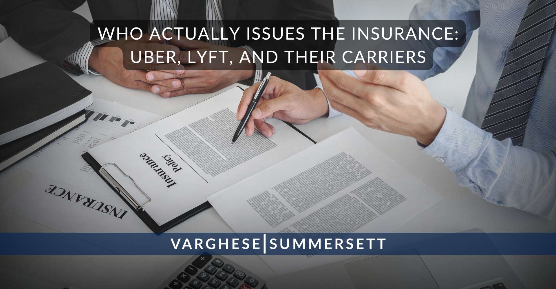 Who Actually Issues the Insurance: Uber, Lyft, and Their Carriers
