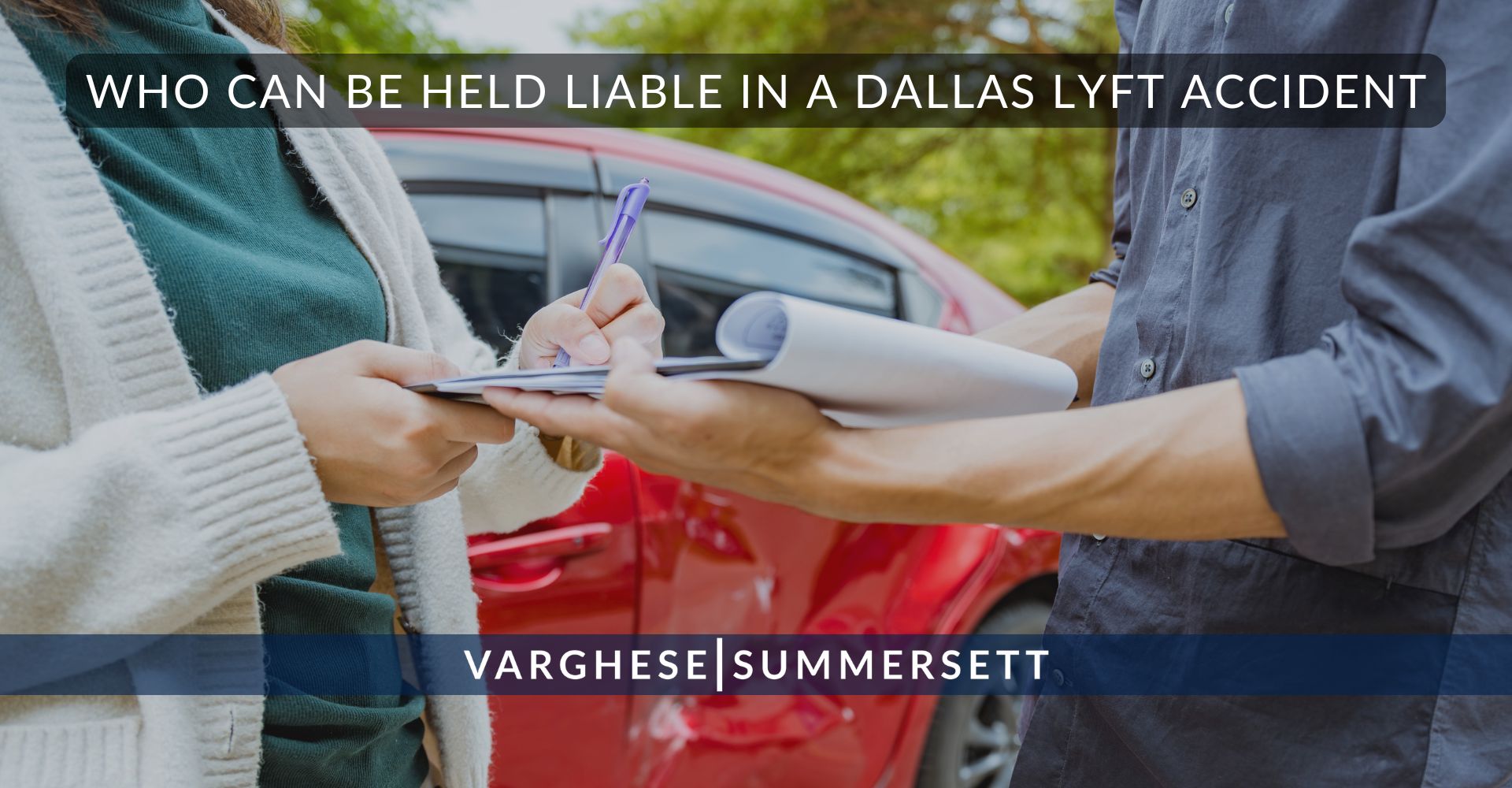 ¿Quién puede ser considerado responsable en un accidente de Lyft en Dallas?
