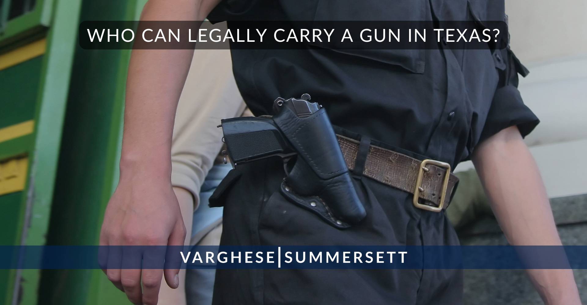 Who Can Legally Carry a Gun in Texas?