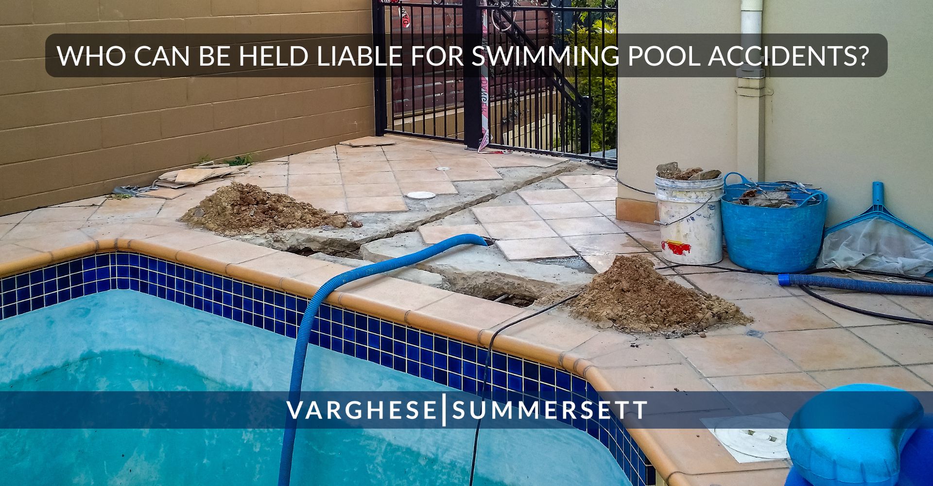 Who can be held liable for swimming pool accidents | Varghese Summersett Texas Swimming Pool Accident Lawyers