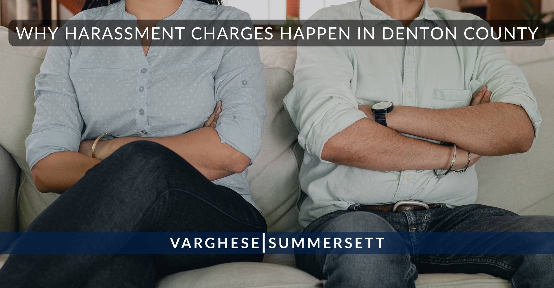 Why Harassment Charges Happen in Denton County | Varghese Summersett ¿Por qué se producen denuncias por acoso en el condado de Denton?
