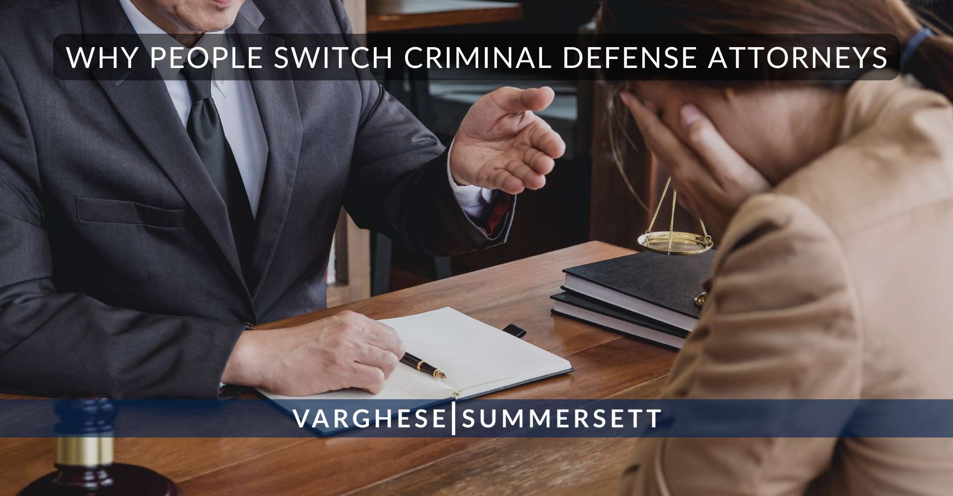 Why People Switch Criminal Defense Attorneys
