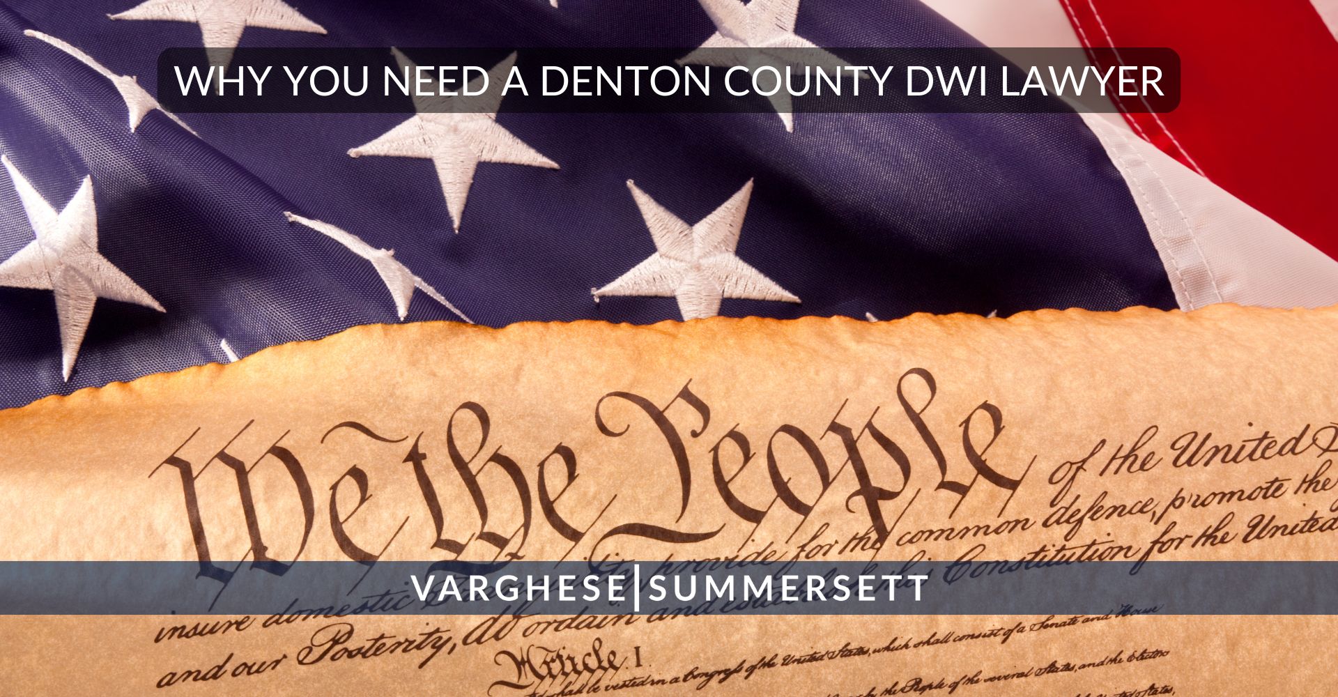 Por qué usted necesita un abogado de DWI del condado de Denton