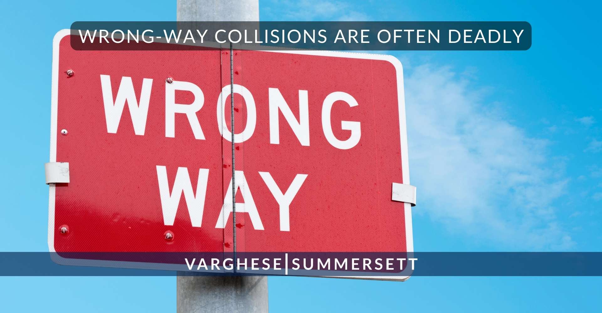 Wrong Way Collisions Are Often Deadly | Varghese Summersett Las colisiones en sentido contrario suelen ser mortales