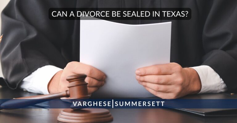 Can a Divorce Be Sealed in Texas? Sealing Divorce Records