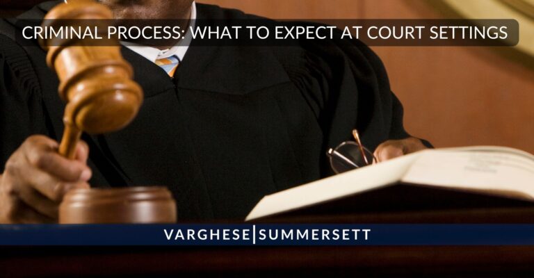 Stages of the Criminal Process | What to Expect at Criminal Court Settings