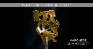 dabbing in texas