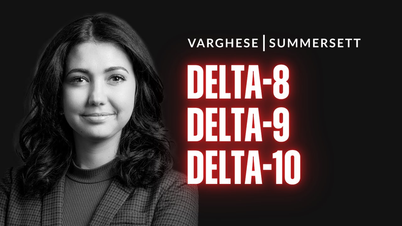 Delta-8, Delta-9, Delta-10: What's Legal & Whats Not?