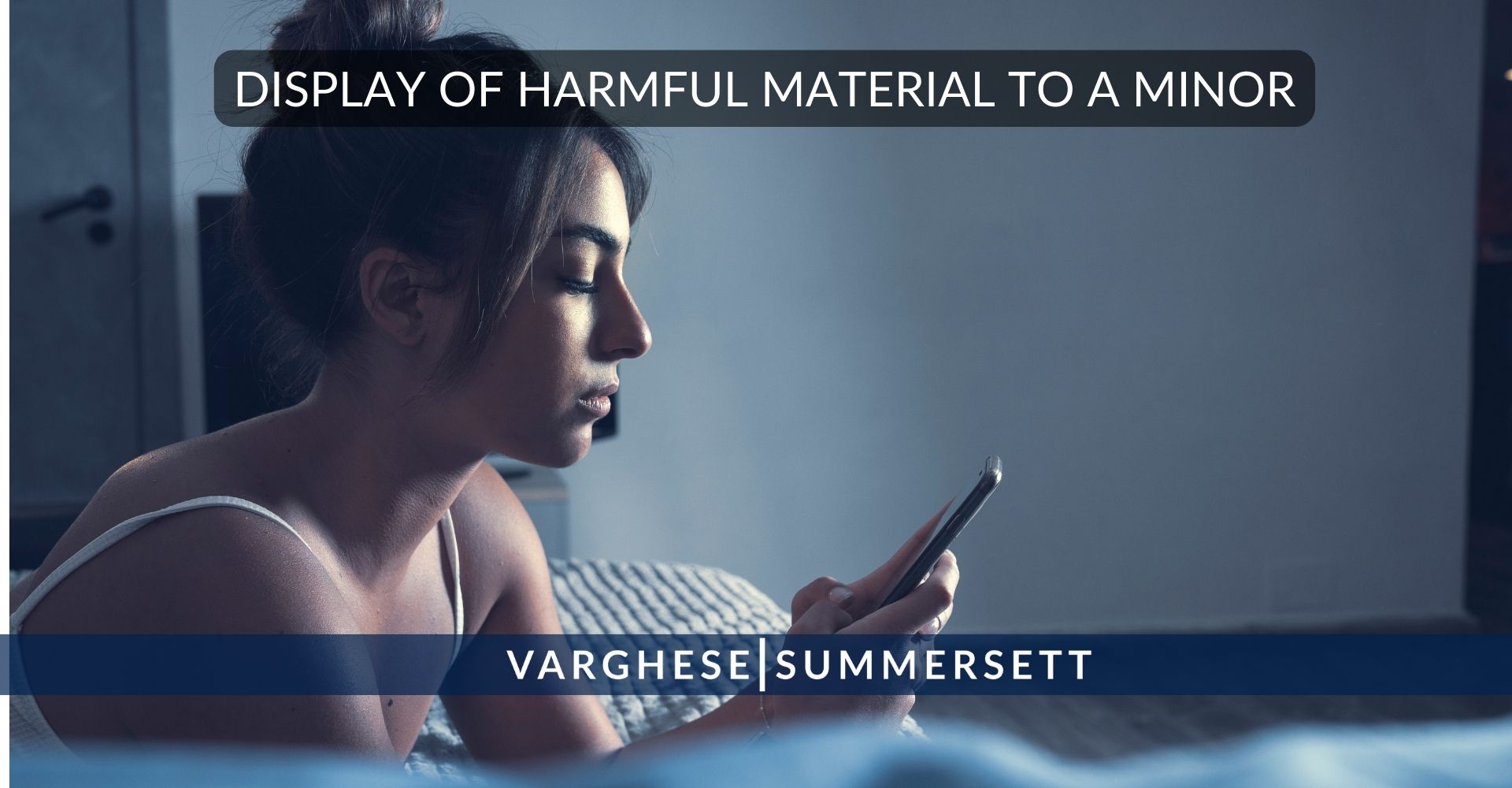 Sale, Distribution, or Display of Harmful Material to a Minor | Penal Code 43.24