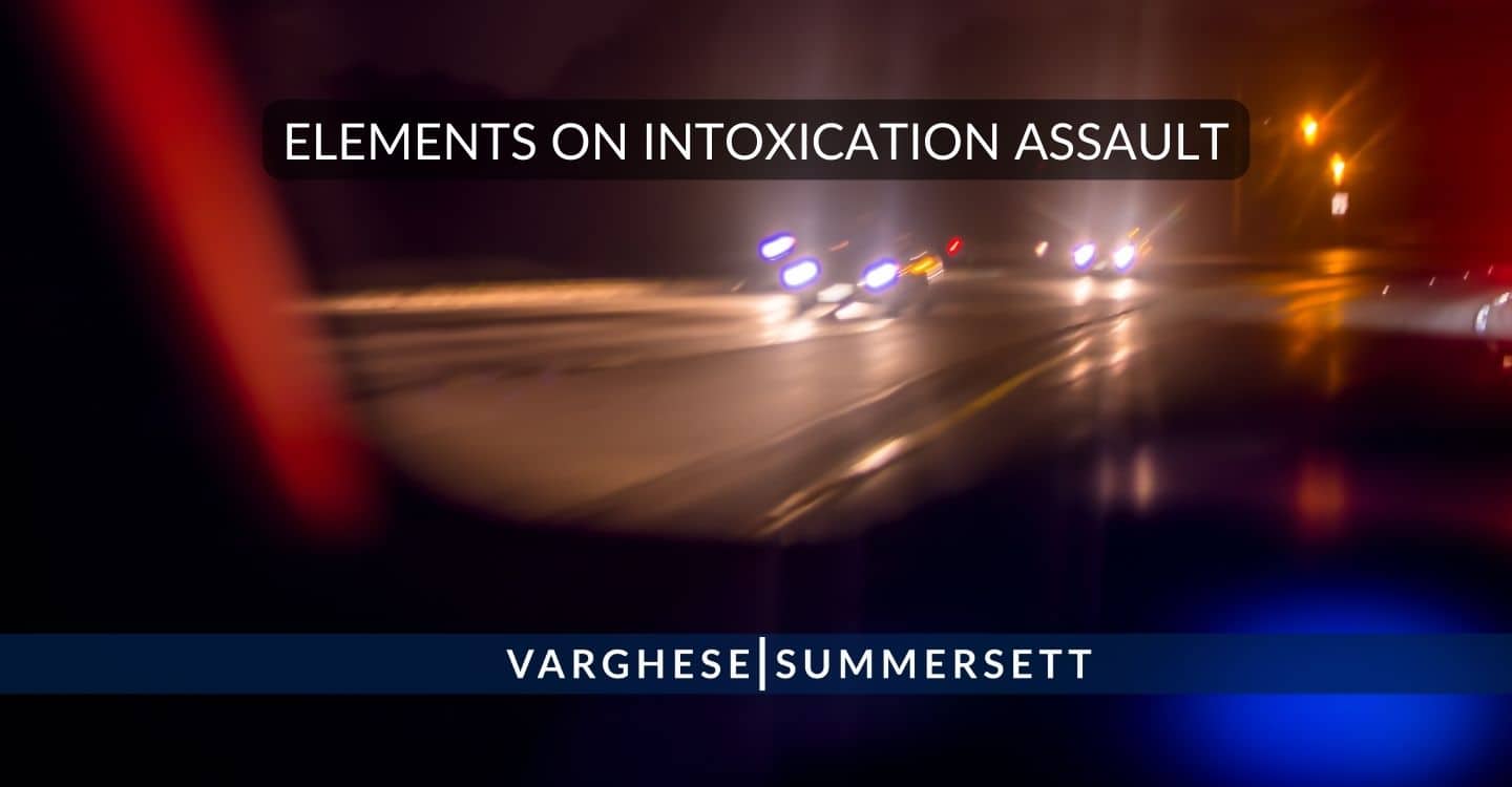 elements of intoxication assault in texas