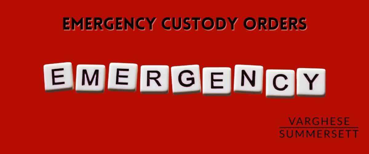emergency custody order