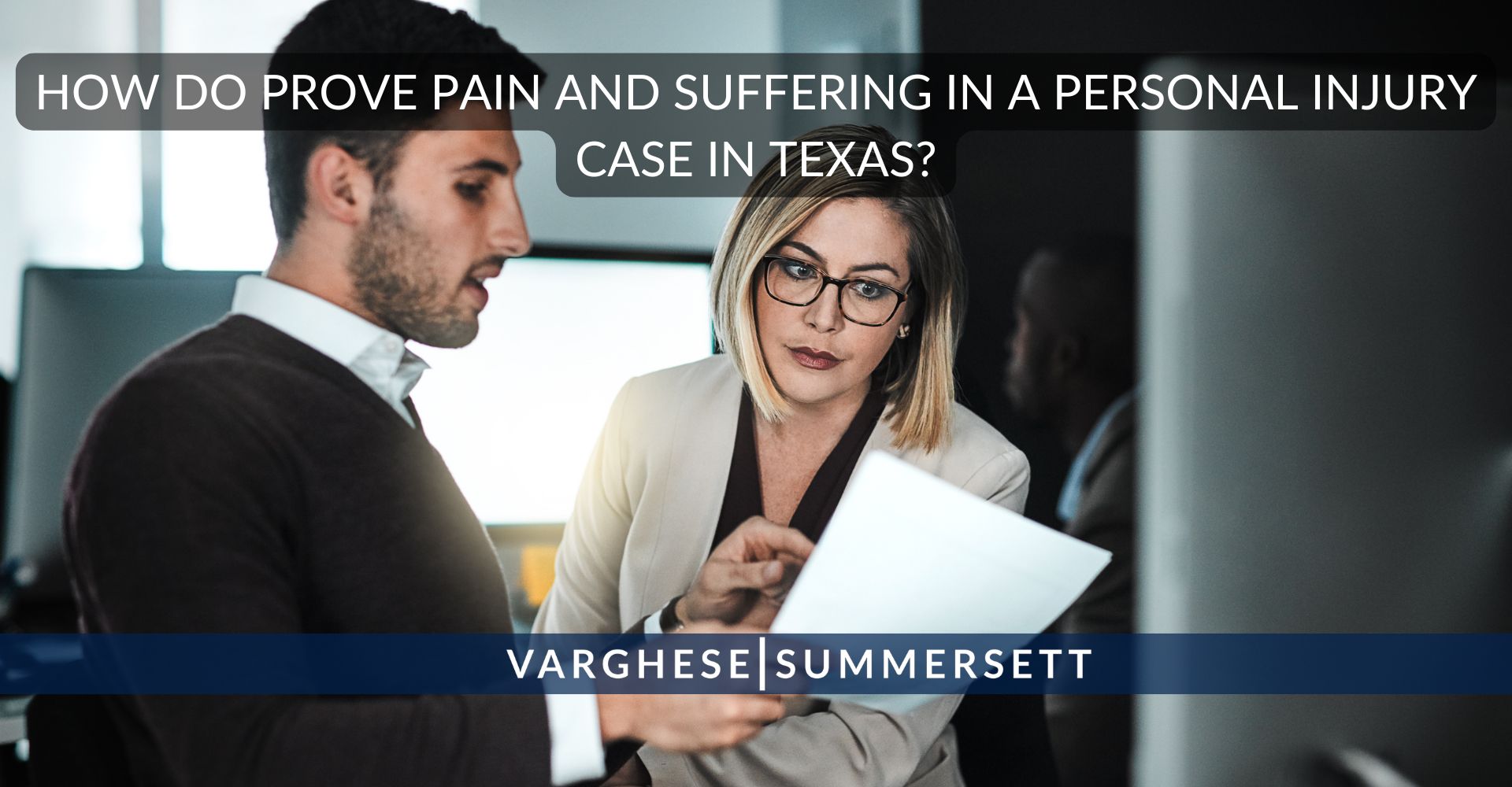 What is Pain and Suffering in Texas Personal Injury Cases?