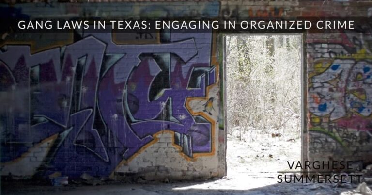 Texas Gang Laws | Gang Crimes in Texas | Criminal Defense