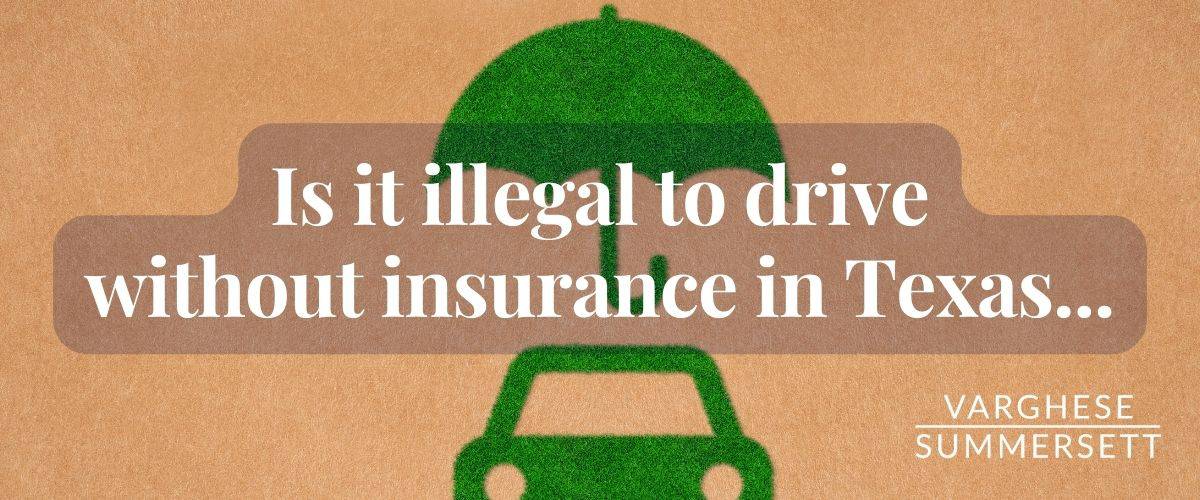 is it illegal to drive without insurance