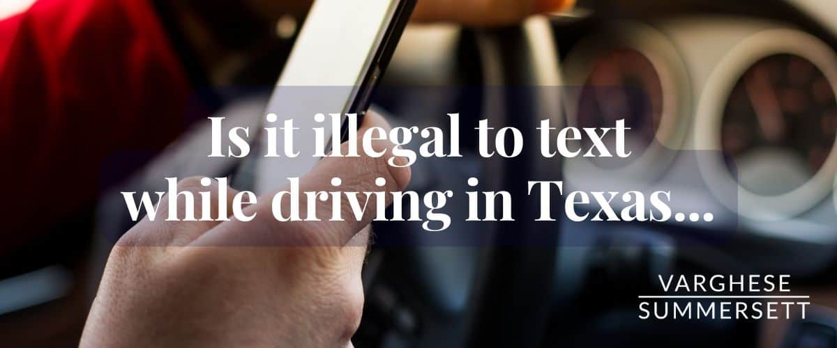 is it illegal to text while driving 