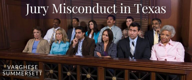 Juror Misconduct In Texas | Expert Legal Guidance