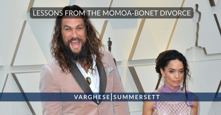 Lessons from the Momoa-Bonet Divorce
