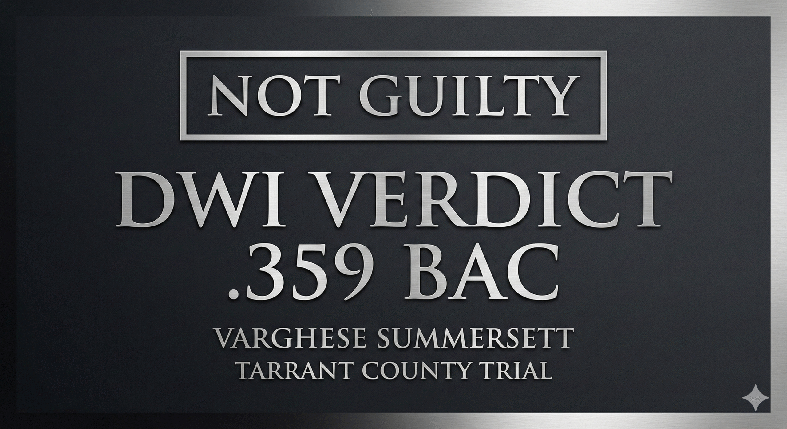 major DWI case won at trial scaled | Varghese Summersett not guilty at trial