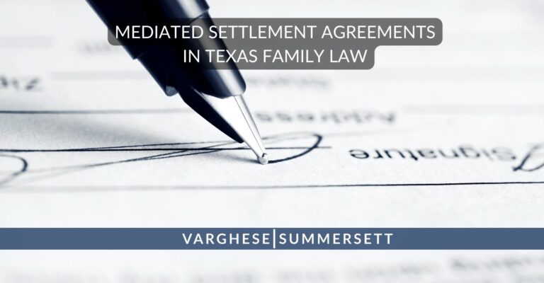 Mediated Settlement Agreements in Texas