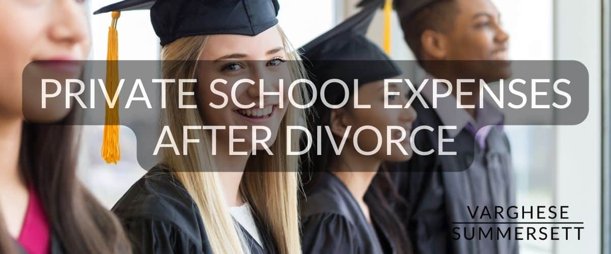 private school expenses after divorce in texas