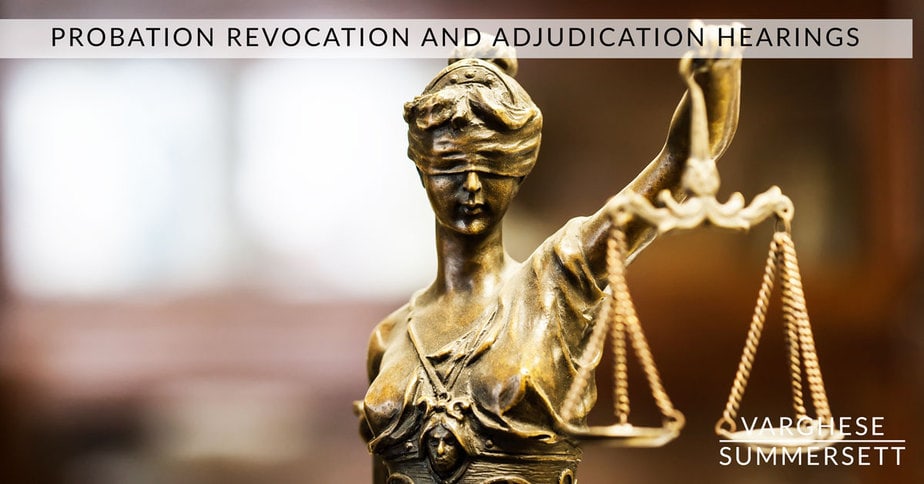 probation-revocation-hearings-and-motions-to-adjudicate