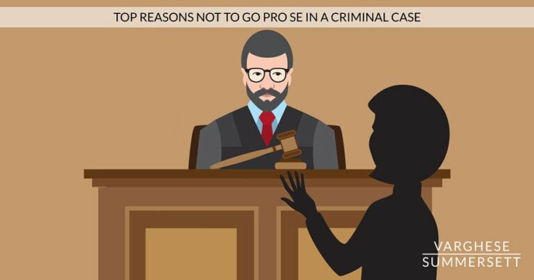 No vaya Pro Se | Las 6 razones principales por las que necesita un abogado de defensa criminal