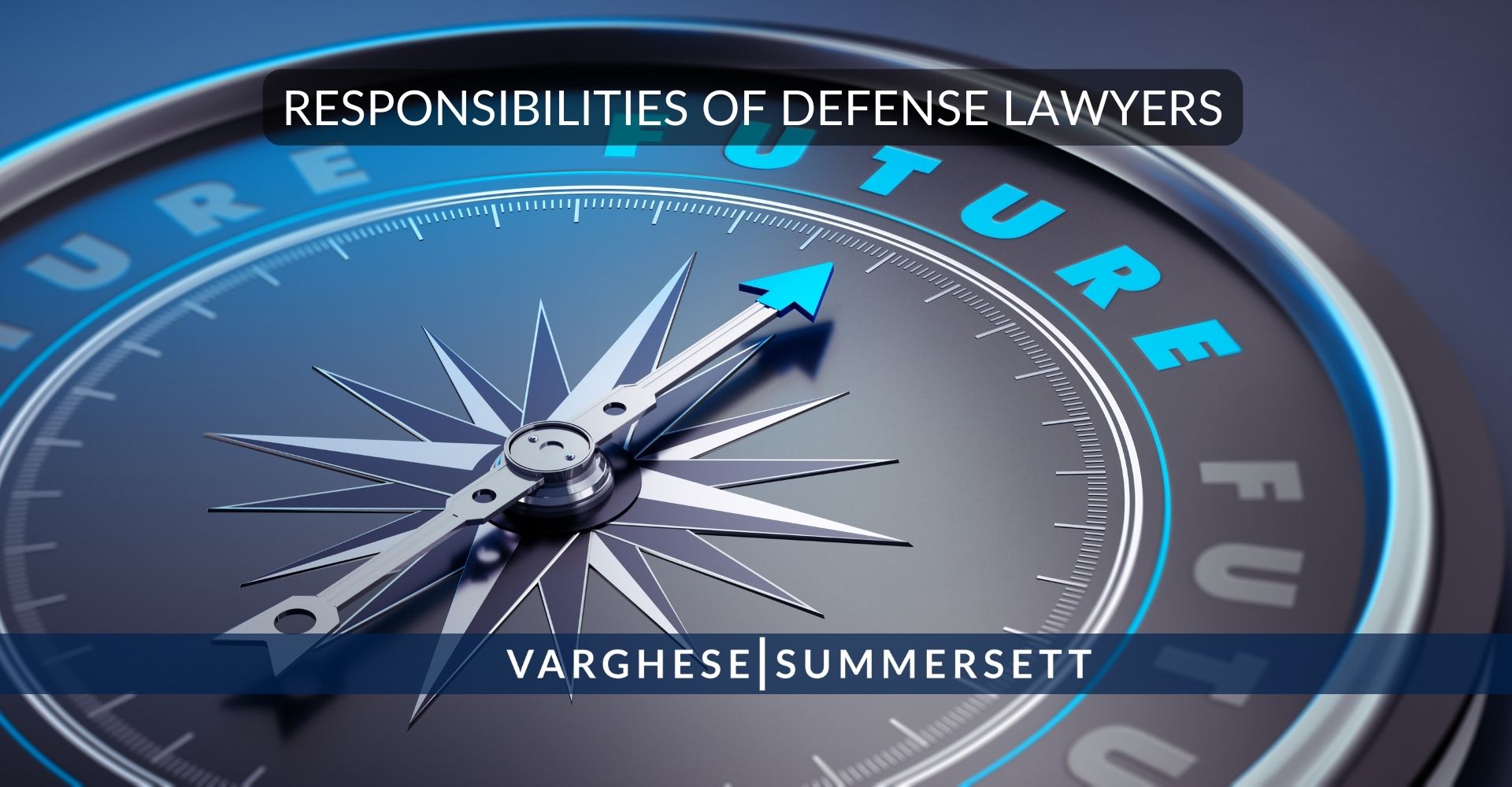 responsibilities of defense lawyers