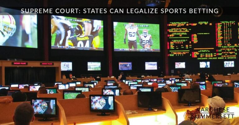 Supreme Court Ruling Allows States to Legalize Sports Betting