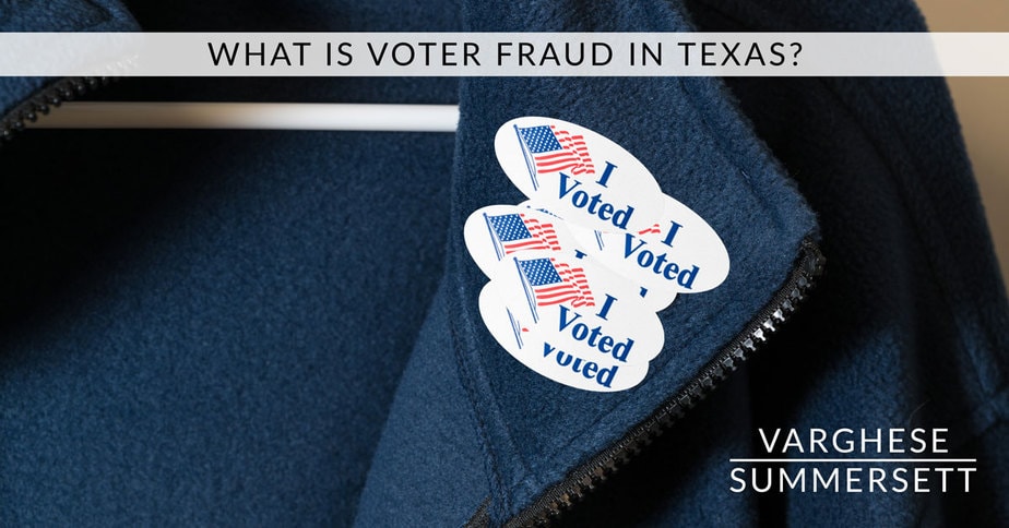what is voter fraud in texas