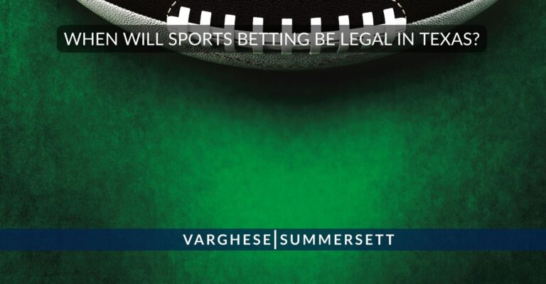 When Will Texas Legalize Sports Betting?